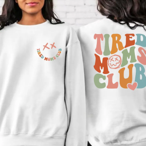 Tired Moms Club 2