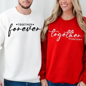 Couples Matching T-Shirt With Together Forever and Forever Together Print Design, The Best Family Matching Gift
