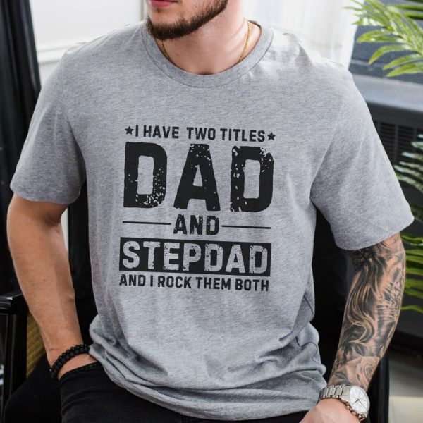 Trendy Shirt Gift for Stepdad 1