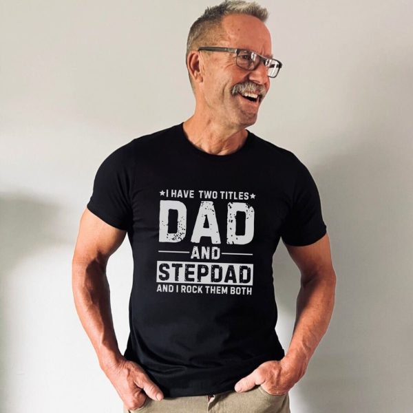 Trendy Shirt Gift for Stepdad 2