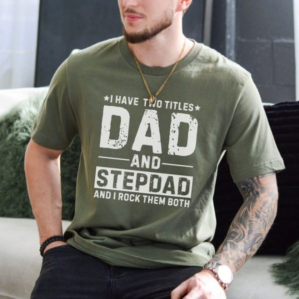 Trendy Shirt Gift for Stepdad 3