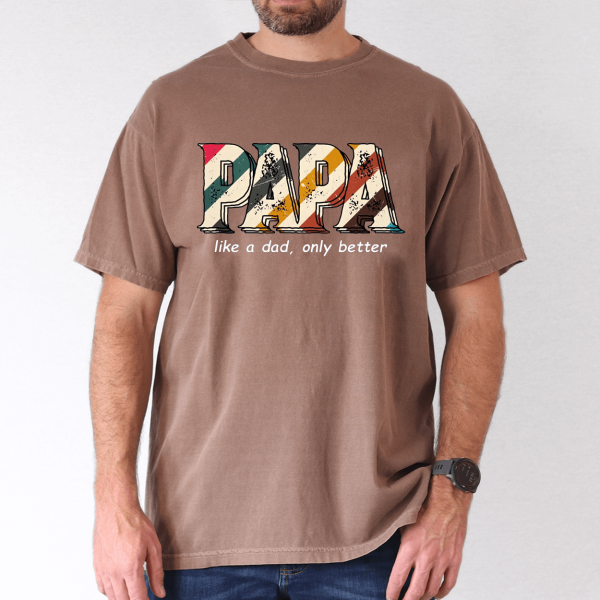 funny papa shirt for men like a dad only better grandpa humor tee 1 1