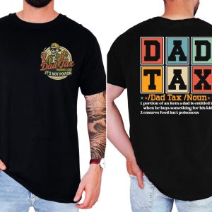 Dad Tax T-Shirt – Funny Skeleton Dad T-Shirt – Retro Style Tee for Father’s Day, Tax Joke Shirt, Gift for Dad, Funny Dad Gift Idea