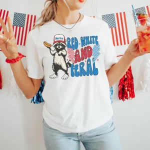 Funny “Red White and Feral” Raccoon Shirt – Feral Girl 4th of July Tee – Patriotic America Independence Day Shirt