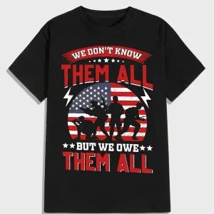 We Don’t Know Them All” Patriotic Tee – Breathable Cotton Short-Sleeve Graphic Shirt for Men – Casual USA Summer Top