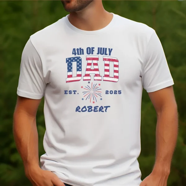 4th of July T shirt Dad 4