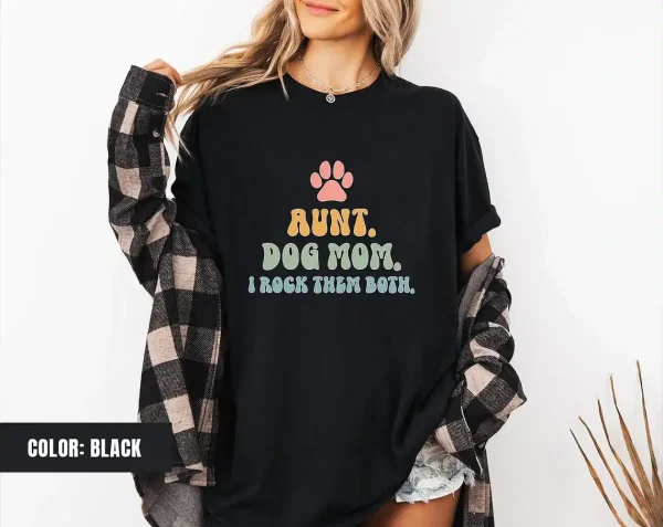 Aunt and Dog Mom 3