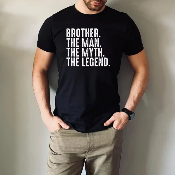 Brother The Man The Myth The Legend Shirt 1