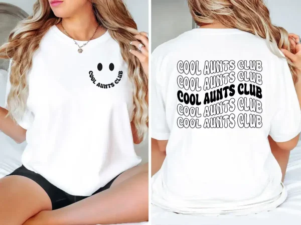 Cool Aunts Club Shirt 1