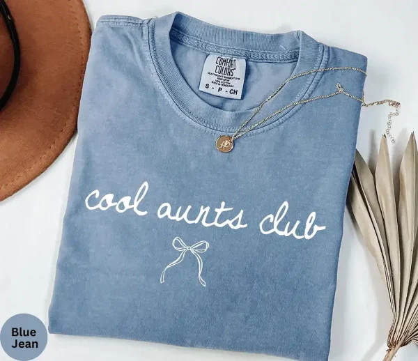 Cool Aunts Club Shirt 12
