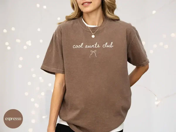 Cool Aunts Club Shirt 5