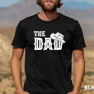 Cowboy Dad Shirt, Western Dad, The Dad Cowboy T-Shirt, Cowboy Gift Shirt, Country Dad T-Shirt