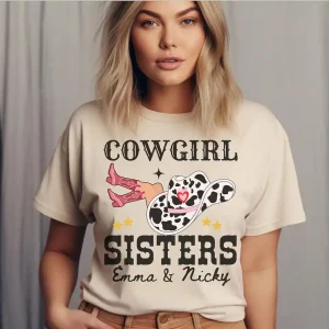 Cowgirl Sisters Shirts – Custom Country Western Matching Tees for Sister Cowboy Nashville Girls Trip Rodeo Country Concerts gifts 3 gm optimized