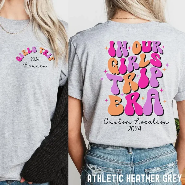 Custom Girls Trip Shirt In Our Girls Trip Era Shirt Personalized Girls Weekend Shirt Matching Bachelorette Shirt Girls Trip 2024 2 gm optimized