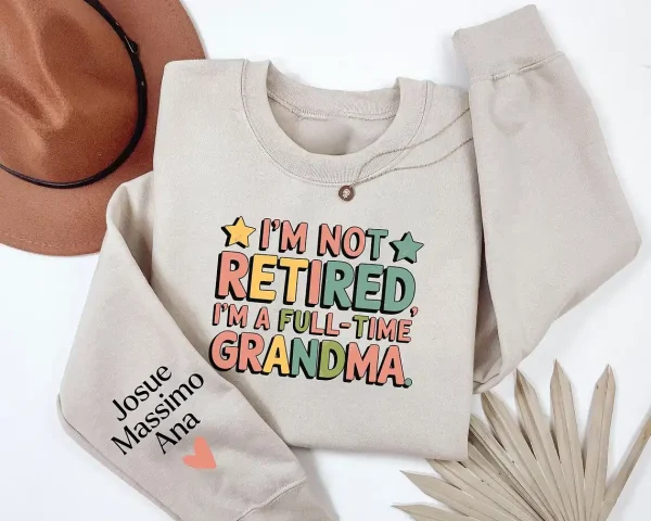 Custom Retired Grandma Sweatshirt 2