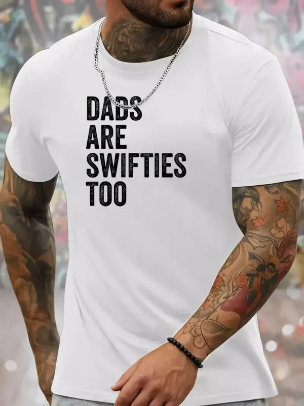 DADS ARE SWIFTIES TOO Print 2
