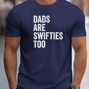 DADS ARE SWIFTIES TOO Print 4