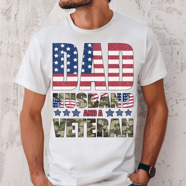 Dad Husband And Veteran Shirt 1
