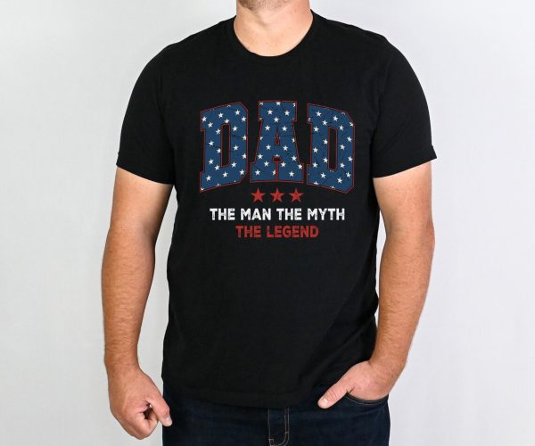 Dad The Man The Myth The Legend Shirt 3