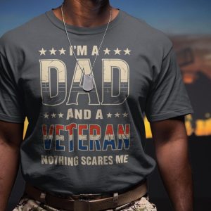 Dad and Veteran T Shirt 1