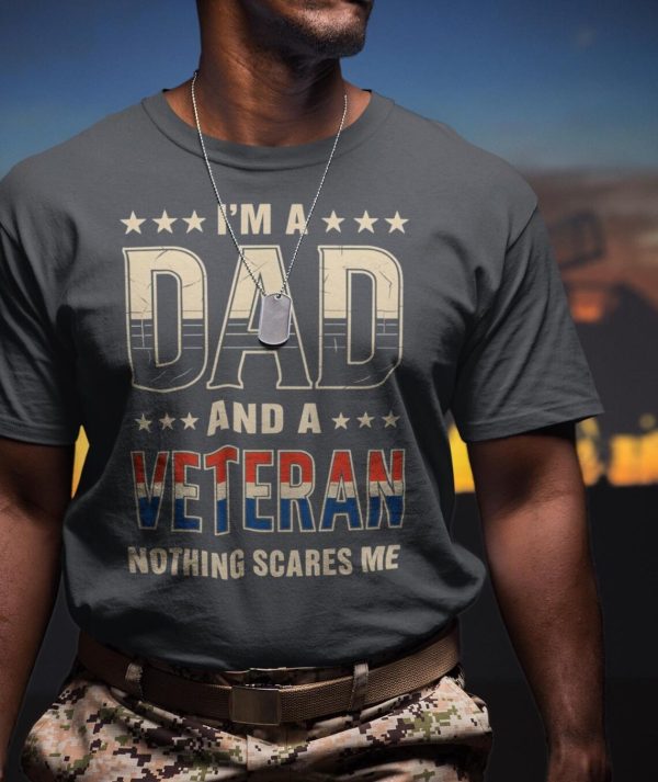 Dad and Veteran T Shirt 1