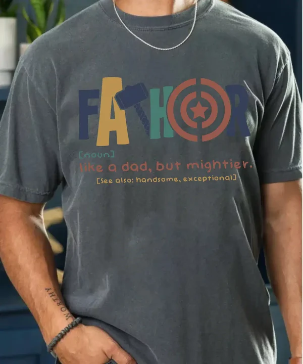 Fathor Definition T Shirt 1
