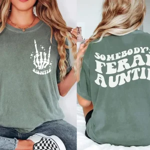 Feral Aunt Shirt 2