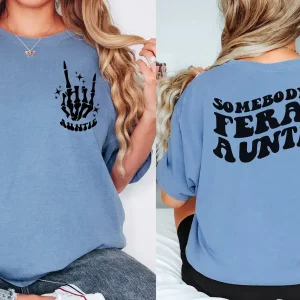Feral Aunt Shirt 4