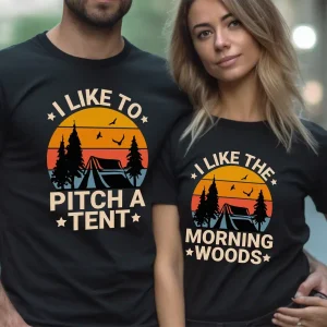Funny Couples Shirts, Engagement Gifts, Hiker T-Shirts, Happy Camping Shirt, Nature Lover Gift, Inappropriate Offensive Couple Matching Tee