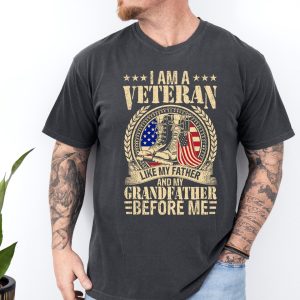 I am a Veteran Like my Father and My Grandfather 2