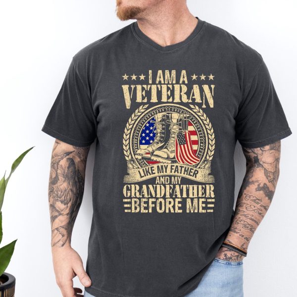 I am a Veteran Like my Father and My Grandfather 2
