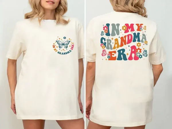In My Grandma Era Shirt 2