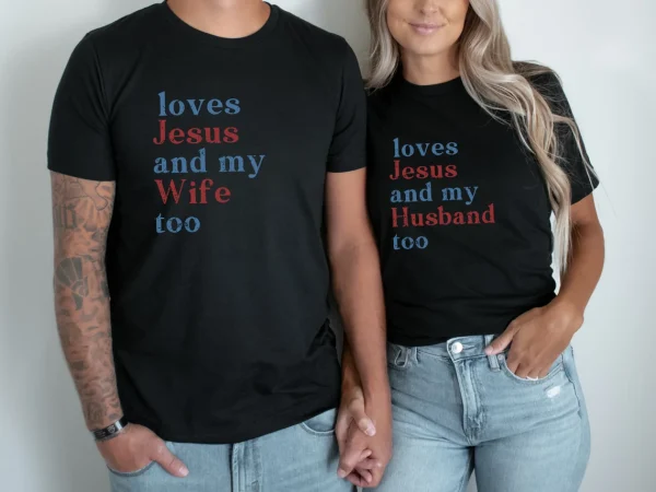 Loves Jesus And My Husband Too 2