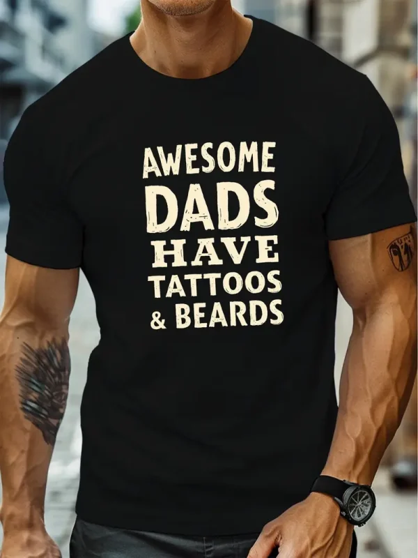 Mens Awesome Dads Have Tattoos Beards Graphic Print T Shirt 3