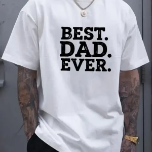 Mens BEST DAD EVER Graphic T Shirt 1