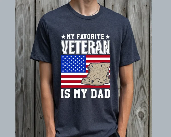 My Favorite Veteran Is My Dad Shirt 1