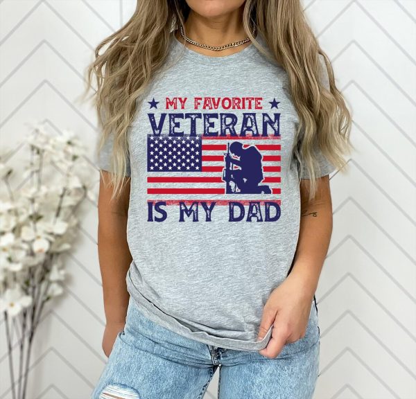 My Favorite Veteran Is My Dad Shirt 6