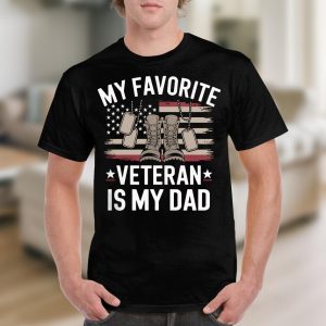 My Favorite Veteran Is My Dad T-Shirt, Proud Military Family Tee, Patriotic Father Gift, Army Dad Shirt, Military Appreciation