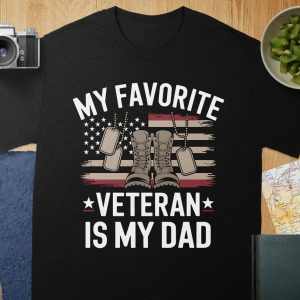 My Favorite Veteran Is My Dad T Shirt 2