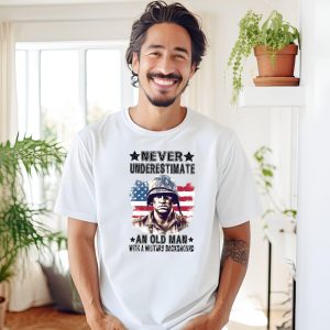 Never Underestimate An Old Man With A Military Background T Shirt 4