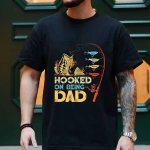 Personalized Hooked On Being Dad Fishing Shirts, Vintage Dad Shirt, Best Dad T-Shirt, Funny Fishing Shirts For Men, Gifts For Fisherman