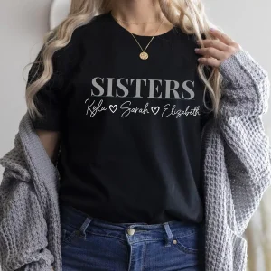 Personalized Sisters Shirts, Custom Name T-Shirt, Matching Sisters Crewneck, Sister Gifts, Sibling Gift, Custom Family