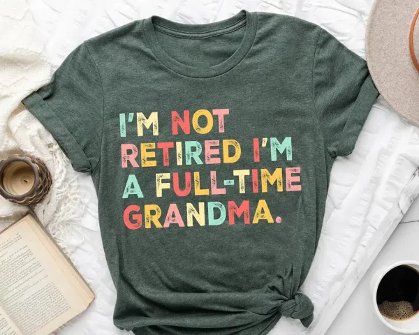 Retired Grandma Shirt 3