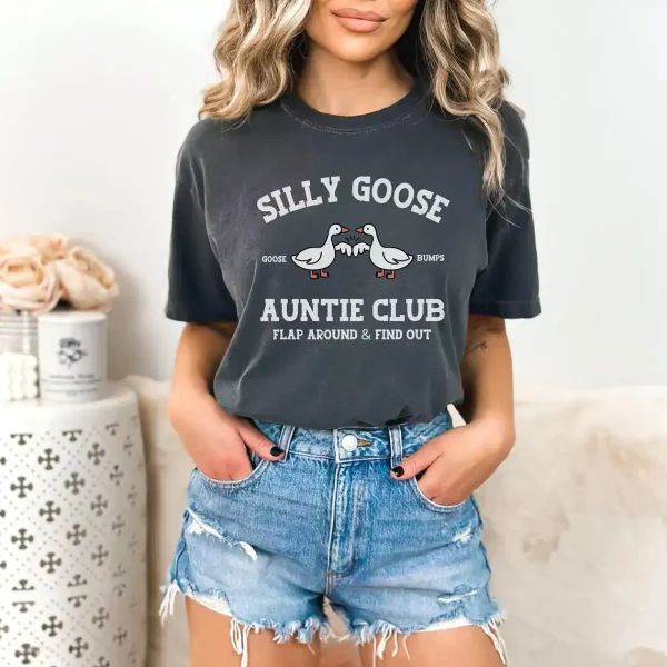 Silly Goose Auntie Shirt 1