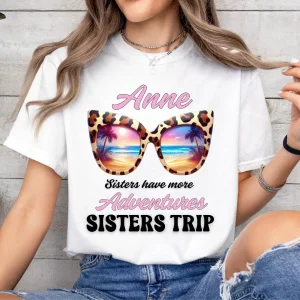 Sisters Trip 2025 Shirt, Sisters Road Trip Shirt, Custom Trip Shirt, Sister Trip, Girls Vacation Shirt, Best Friend Gift, Family Vacation