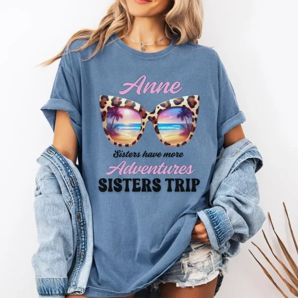 Sisters Trip 2025 Shirt Sisters Road Trip Shirt Custom Trip Shirt Sister Trip Girls Vacation Shirt Best Friend Gift Family Vacation 4 gm optimized
