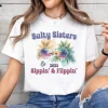 Sisters Trip 2025 Shirt Sisters Road Trip Shirt Custom Trip Shirt Sister Trip Girls Vacation Shirt Best Friend Gift Family Vacation 8 gm optimized
