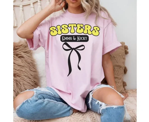 Trendy Coquette Sisters Shirt Custom Sister Gift Tee Shirts Cute Bumble Bee Girls Trip Shirt Aesthetic Unisex Sisters T Shirt or Sweatshirt 4 gm optimized