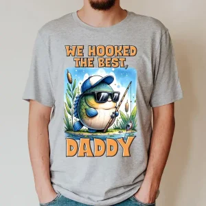 We Hooked the Best Daddy Shirt 4