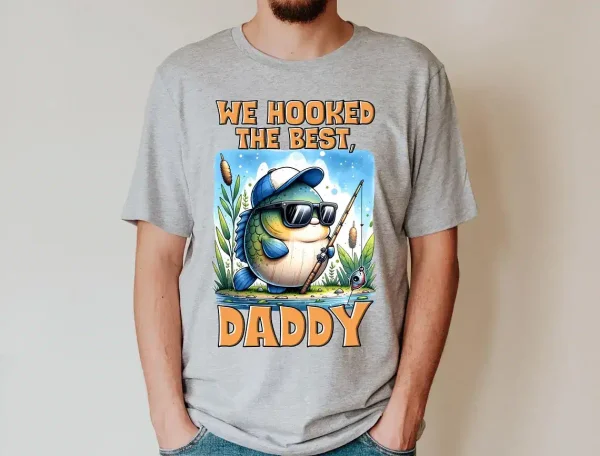 We Hooked the Best Daddy Shirt 4